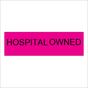 Hospital Owned - 40 x 12, PAPER, Black print on Fluoro Pink Label, 800 per roll