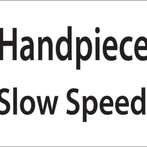Handpiece Slow speed -27mm x 36mm Black Print on White Label, 400 per roll