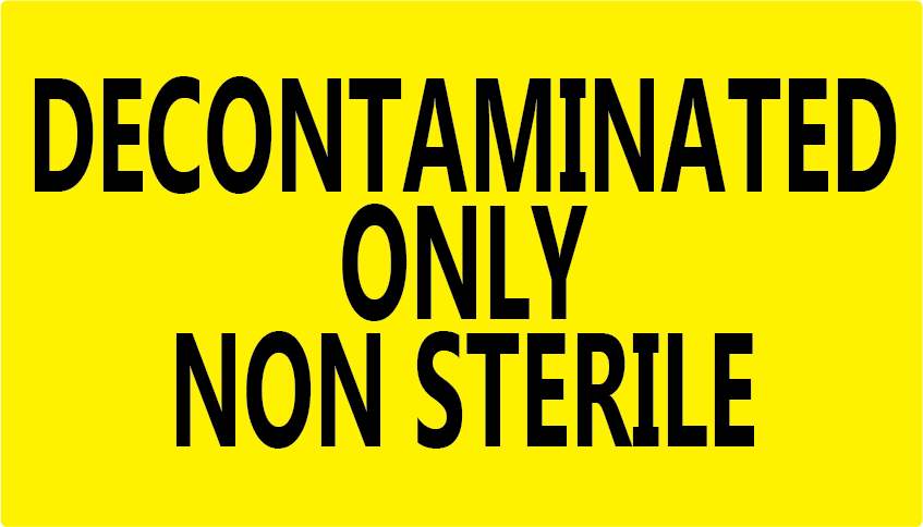 DECONTAMINATED ONLY NON STERILE - Black print on Fluoro Yellow label, 70 x 40mm, 500 per roll