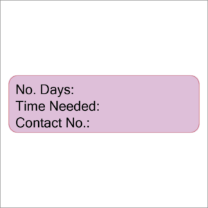 No Days, Time Needed, Contact No. - 40 x 12, PAPER, Black print on Violet Label, 800 per roll