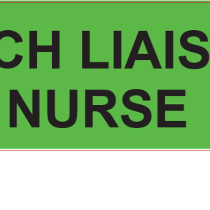 RACH LIAISON NURSE- 40 x 12 , PAPER, Black print on Fluoro GREEN Label, 800 per roll