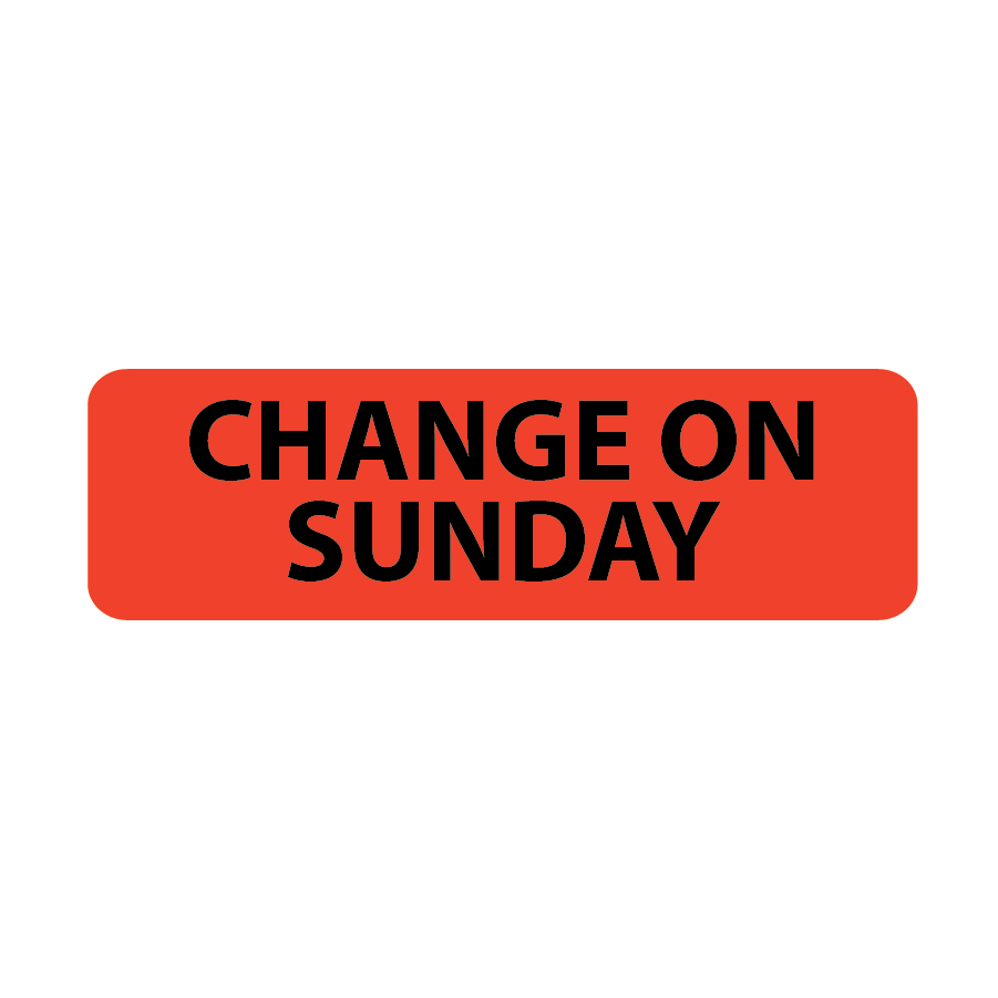 CHANGE ON SUNDAY, 40 x 12, PAPER, Black print on Red Label, 800 per roll