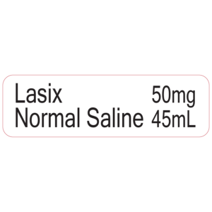Lasix 50mg / 45mL Normal Saline - 40 x 12, PAPER, Black print on White Label, 800 per roll