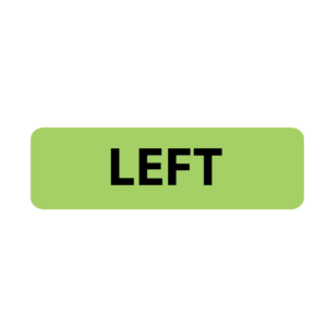 LEFT 40 x 12, PAPER, Black print on Green Label, 800 per roll